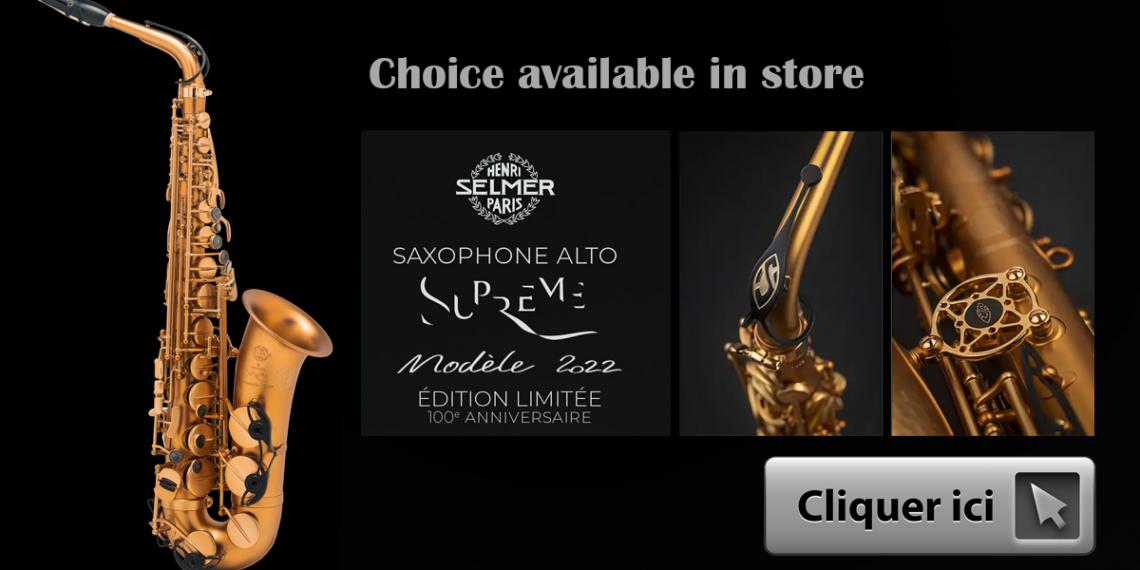 SELMER SUPREME MODELE 2022 alto saxophone limited serie