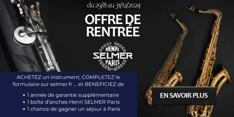 SELMER OFFRE RENTRÉE