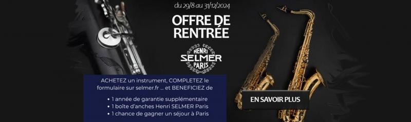 SELMER OFFRE RENTRÉE